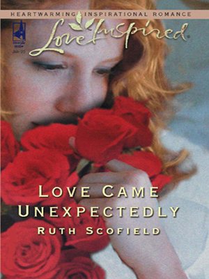 cover image of Love Came Unexpectedly
